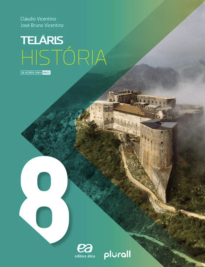 Teláris HISTÓRIA 8º ano